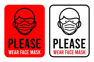 Please wear face mask sign. warning sign in public places and caution COVID-19. Vector for print sticker, web message.