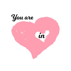 Vector Illustration. You are in my heart