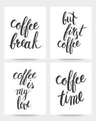 Cards collection with handwritten modern brush lettering. Phrases about coffee. Vector illustration.
