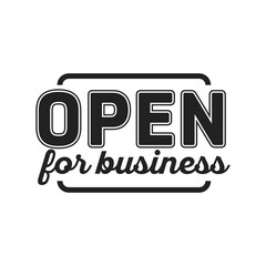 Open For Business Sign Vector Illustration Background