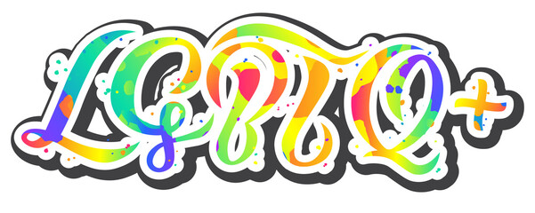 lgbtq+ lettering; graffiti design; with background; calligraphy text for poster, logo or print for web or print