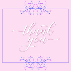 Thank you text on bright background. Calligraphy lettering vector illustration. Soft pastel colors.