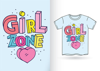 Girl zone cartoon style typography for t shirt
