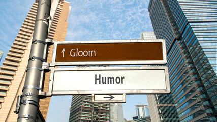 Street Sign to Humor versus Gloom