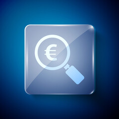 White Magnifying glass and euro symbol icon isolated on blue background. Find money. Looking for money. Square glass panels. Vector Illustration.