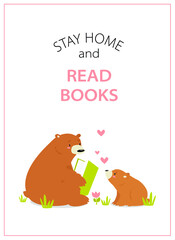 Vector poster "stay home and read books." Cute illustration with bears. Mom reads a book to her child. Cartoon animals.
