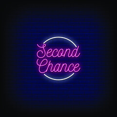 Second Chance Neon Signs Style Text vector