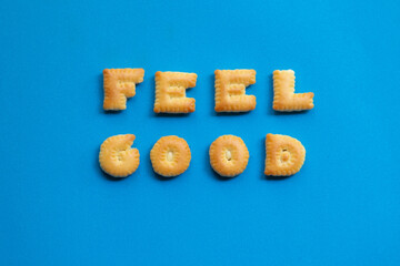 Feel good word with alphabet crackers