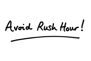 Fototapeta premium Avoid Rush Hour!