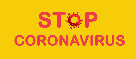 Stop Coronavirus illustration, Red covid-19 on yellow background with nCoV-2019 icon, coron virus banner, 3D render