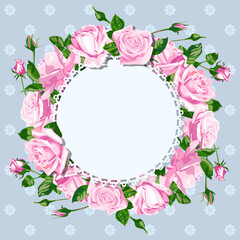 Greeting card with round frame and flowers. Pink rose blossom.