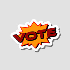 Vote isolated sticker sign on gray background