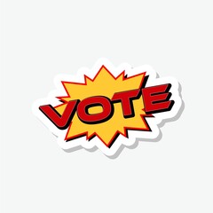 Vote isolated sticker sign on gray background