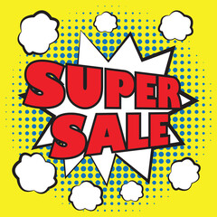 super sale banner in speech bubble pop art style. vector illustration