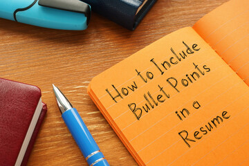 How to Include Bullet Points in a Resume is shown on the photo
