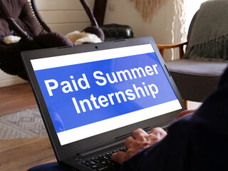 Paid Summer Internship is shown on the conceptual business photo