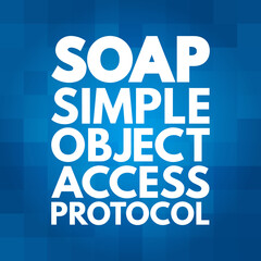 Fototapeta na wymiar SOAP - Simple Object Access Protocol acronym, technology concept background