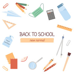 Back to school New normal slogan written on postcard. Set of various stationery elements for study with a space for text. Banner for college university. Flat vector icons on white background. 