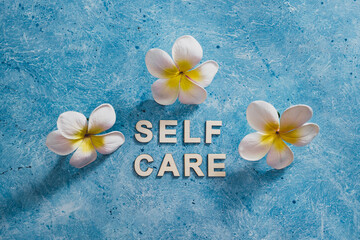 self-worth concept, Self care text with blue background