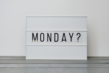 Asking about Monday? Days of week Light Box Question