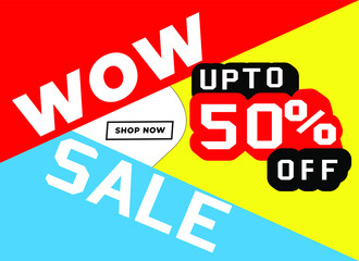 wow Sale up to 50% off Template Design for Advertising text, banner, presentation, social media post. Vector Illustration
