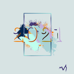 Abstraction. Greeting card. Happy new year to 2021. Pastel colors. Vector image.