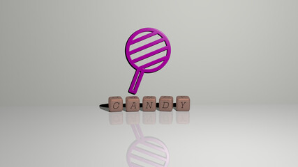 3D illustration of CANDY graphics and text made by metallic dice letters for the related meanings of the concept and resentations. background and chocolate