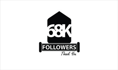 68K, 68.000 Followers Thank you. Sign Ribbon All Black space vector illustration on White background - Vector
