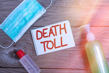 Handwriting text writing Death Toll. Conceptual photo the number of deaths resulting from a...