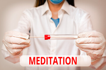 Word writing text Meditation. Business photo showcasing achieve a mentally clear and emotionally...