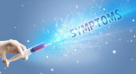 Syringe, medical injection in hand with SYMPTOMS inscription, medical antidote concept
