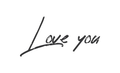 Love you, hand drawn lettering text. Handwritten style type.