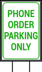 Phone order parking only Yard sign design on a white background, vector illustration