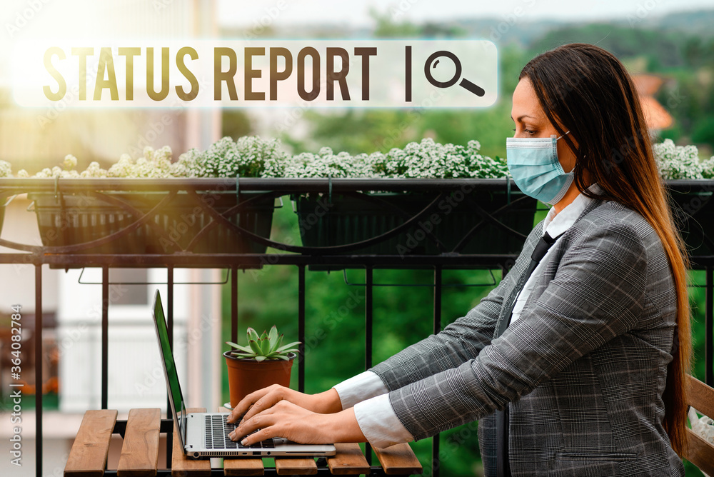 Poster writing note showing status report. business concept for summarizes the particular situation as of a