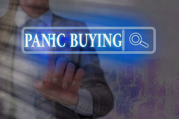 Writing note showing Panic Buying. Business concept for buying large quantities due to sudden fear of coming shortage Web search digital information futuristic technology network connection