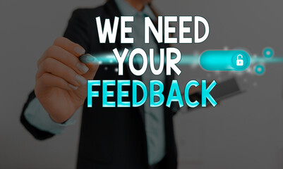 Writing note showing We Need Your Feedback. Business concept for Give us your ideas and suggestions on what to improve Graphics padlock for web data information security application system