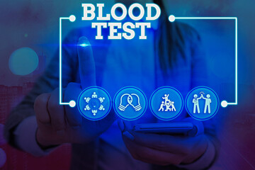Conceptual hand writing showing Blood Test. Concept meaning Extracted blood sample from an organism...