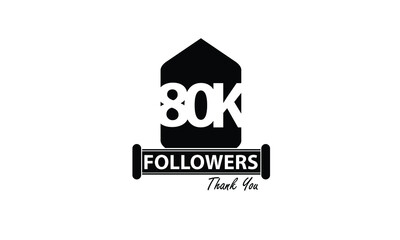 80K, 80.000 Follower Thank you. Sign Ribbon All Black space vector illustration on White background - Vector
