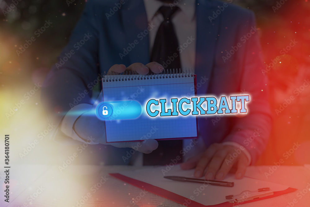 Poster Conceptual hand writing showing Clickbait. Concept meaning the main purpose is to attract attention to a particular web page Graphics padlock for web data security application system