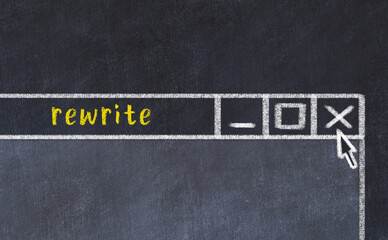 Chalk drawig of browser window with inscription rewrite