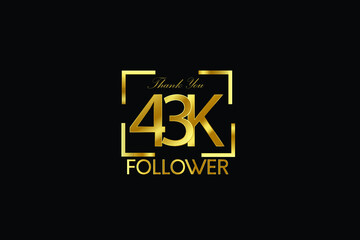 43K, 43.000 Follower Thank you Luxury Black Gold Cubicle style for internet, website, social media - Vector
