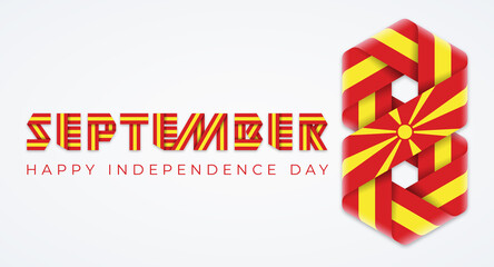 September 8, North Macedonia Independence Day congratulatory design with Macedonian flag elements. Vector illustration.