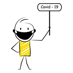 cartoon stickman: Holding board of Covid-19. Vector Illustration
