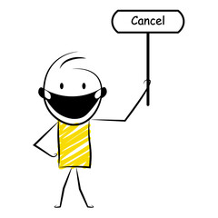 cartoon stickman: Holding board of cancel. Vector Illustration
