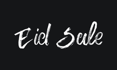 Fototapeta na wymiar Eid Sale Chalk white text lettering typography and Calligraphy phrase isolated on the Black background 