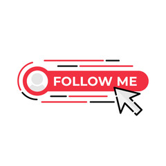 Follow Me button icon vector for social media. Follow icon Vector illustration design template. Follow icon or button for video channel, blog, social media concept and background banner
