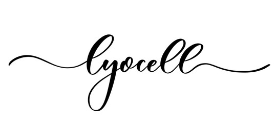 Lyocell - vector calligraphic inscription with smooth lines for shop fabric and knitting, logo, textile.