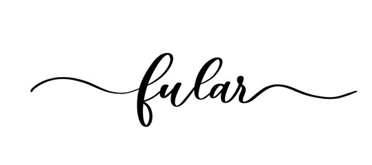 Fular - vector calligraphic inscription with smooth lines for shop fabric and knitting, logo, textile. - obrazy, fototapety, plakaty