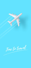 Silver plane is flying on clear blue sky. Time to travel. Vector template for smartphone X sizes. Phone UI.