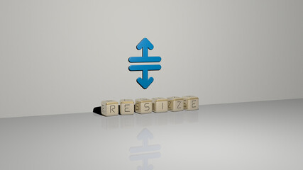 3D illustration of resize graphics and text made by metallic dice letters for the related meanings of the concept and presentations. icon and arrow